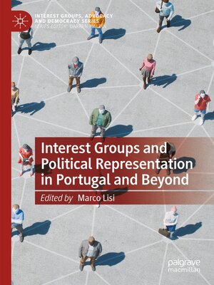 cover image of Interest Groups and Political Representation in Portugal and Beyond